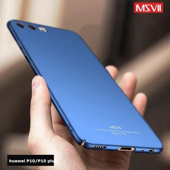 MSVII Zīmola luksusa coque par huawei P10 lite gadījumā Ultra Plānas cietā DATORU aizsardzības Aizmugurējo vāciņu Huawei P10 plus 10. Lpp telefonu gadījumā