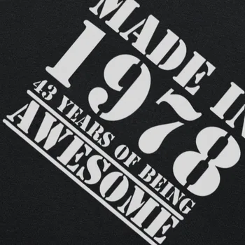 Smieklīgi Padarīja 1978. Gadā 43 Gadu Ir Awesome Dzimšanas diena Drukāt Joks T-krekls Vīrs Gadījuma Īsām Piedurknēm Kokvilnas T Krekli Vīriešu