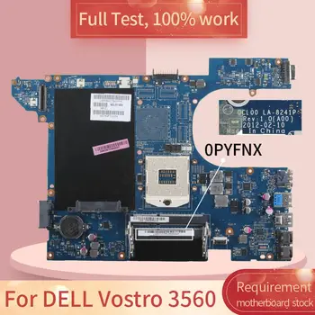 DELL Vostro 3560 LA-8241P 0PYFNX SLJ8C DDR3 Grāmatiņa, pamatplate (Mainboard) pilns tests strādā