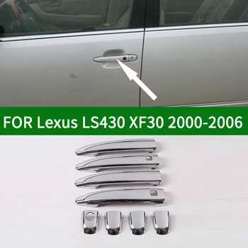 Chrome silver Ārējie Durvju Rokturi Vāka Pārklājums Lexus LS430 XF30 2000. - 2006. gada Trešās paaudzes 2001 2002 2003 2004