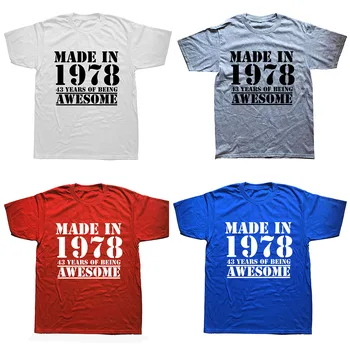 Smieklīgi Padarīja 1978. Gadā 43 Gadu Ir Awesome Dzimšanas diena Drukāt Joks T-krekls Vīrs Gadījuma Īsām Piedurknēm Kokvilnas T Krekli Vīriešu