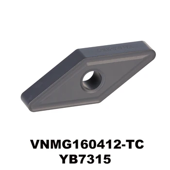 VNMG160412-TC YB7315 K tipa materiāla volframa karbīda pagrieziena ielikt CNC rīku VNMG160412 VNMG 160412 VNMG333